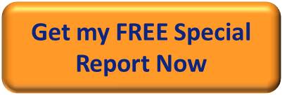 Get my FREE Special Report Now